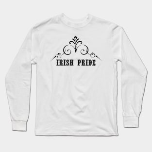 Irish Pride - St. Patrick's Day Long Sleeve T-Shirt